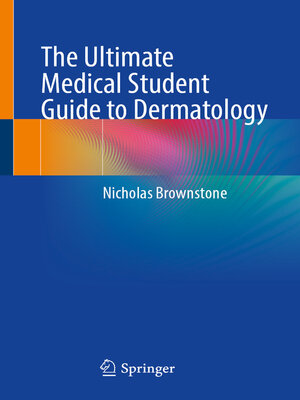 cover image of The Ultimate Medical Student Guide to Dermatology